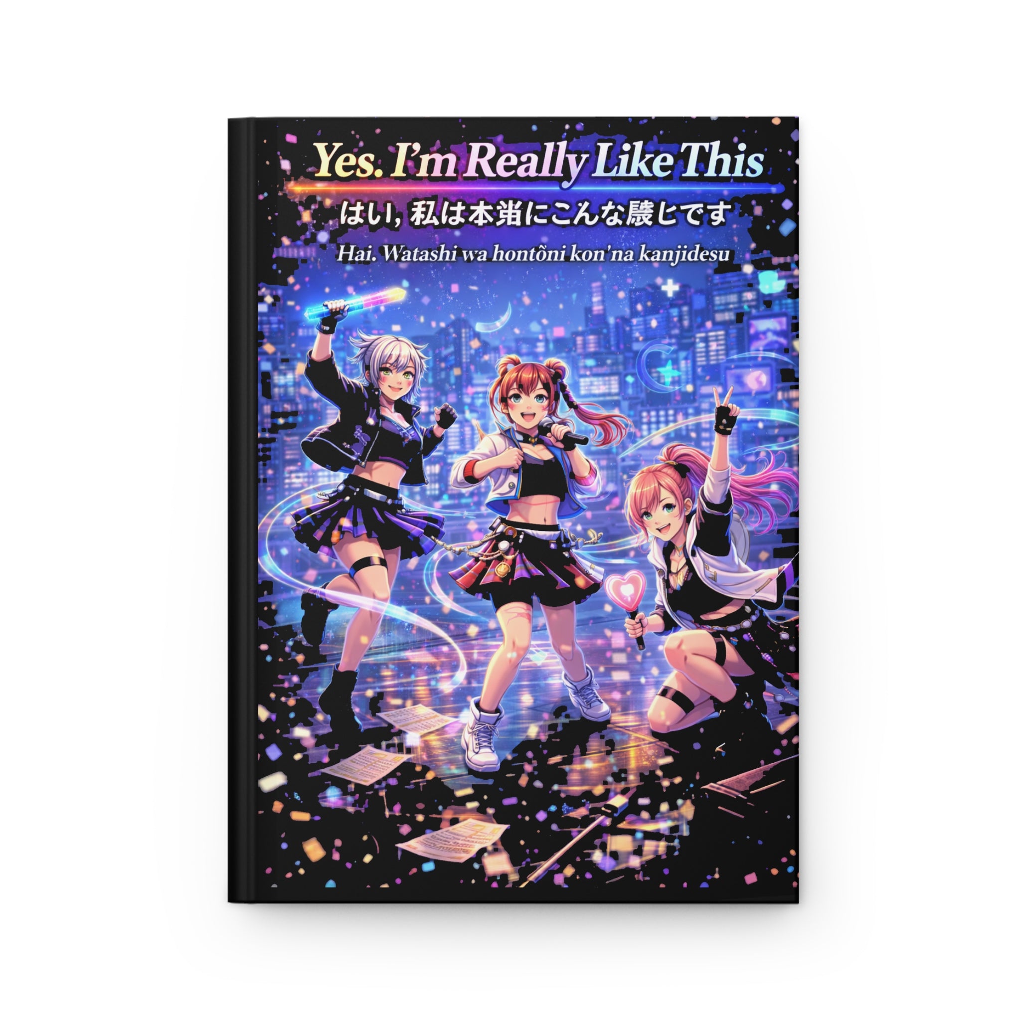 Yes. I'm Really Like This Hardcover Journal (Matte) — 5.75" × 8", 150 Lined Pages