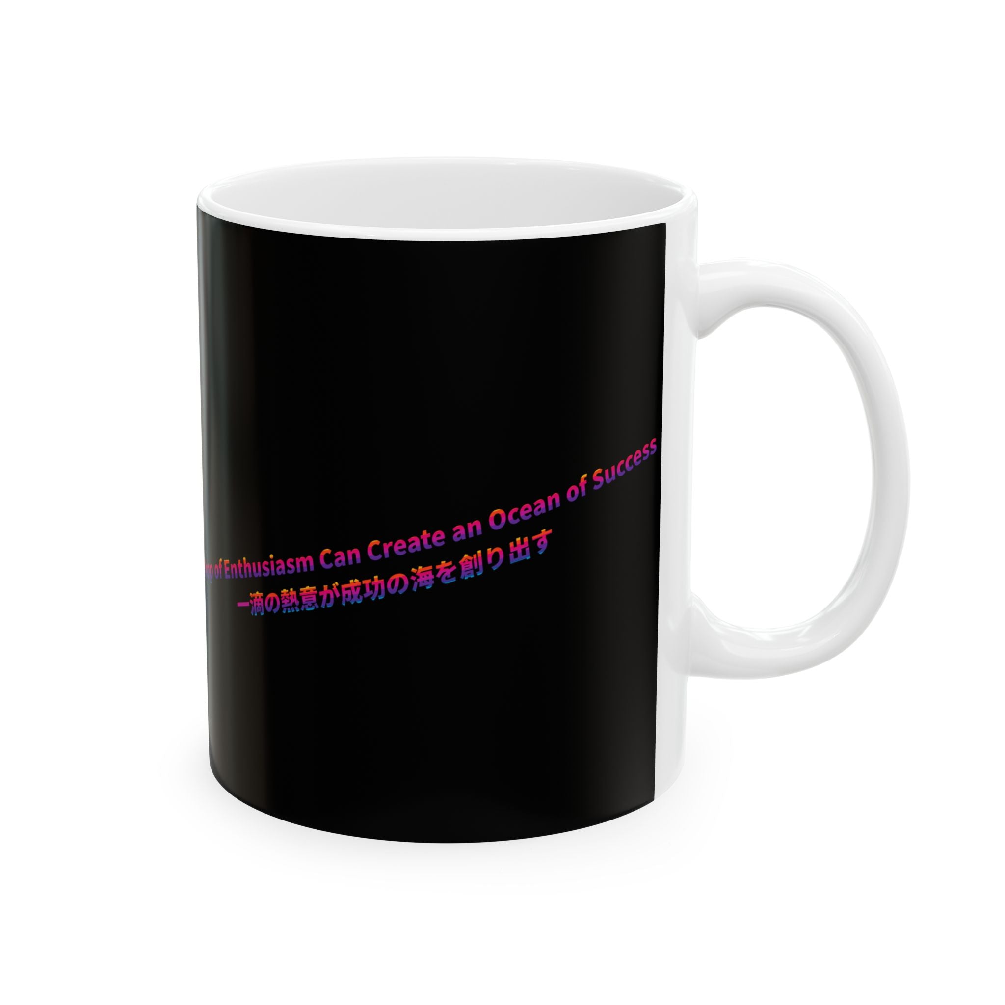 POP Series: A Drop of Enthusiasm Ceramic Mug — 11 oz or 15 oz, Microwave + Dishwasher Safe