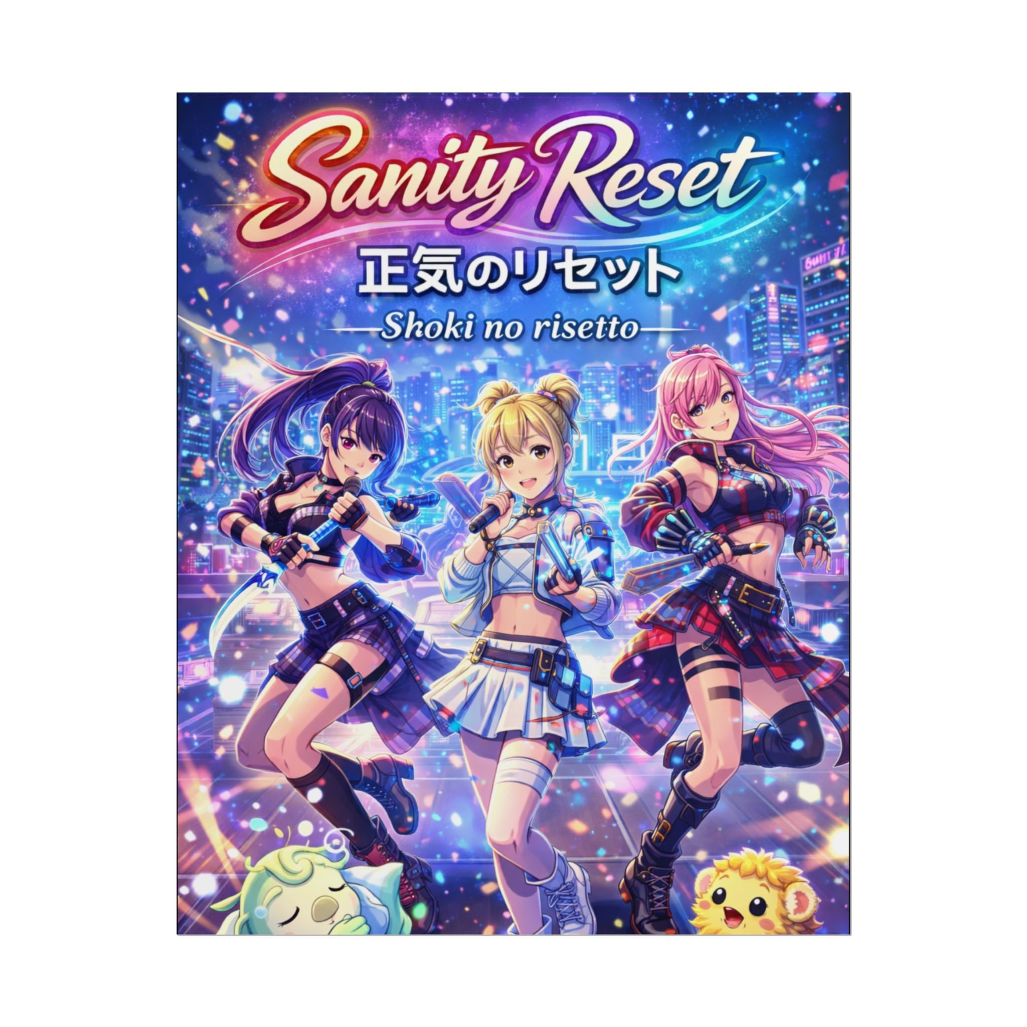 POP Series: Sanity Reset Rolled Posters — Matte or Semi-Gloss