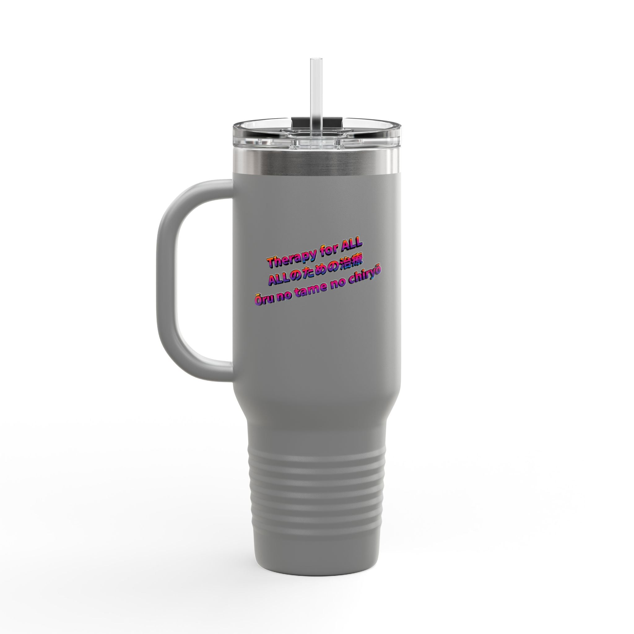 Therapy for ALL This Insulated Travel Mug, 40 oz — Stainless Steel, Double-Wall Insulated