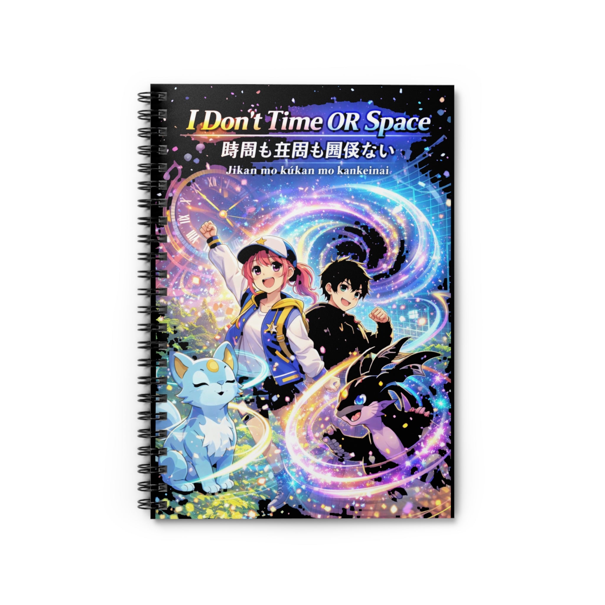 I Don't Time OR Space Spiral Notebook (Ruled Line) — 6" × 8", 118 Pages