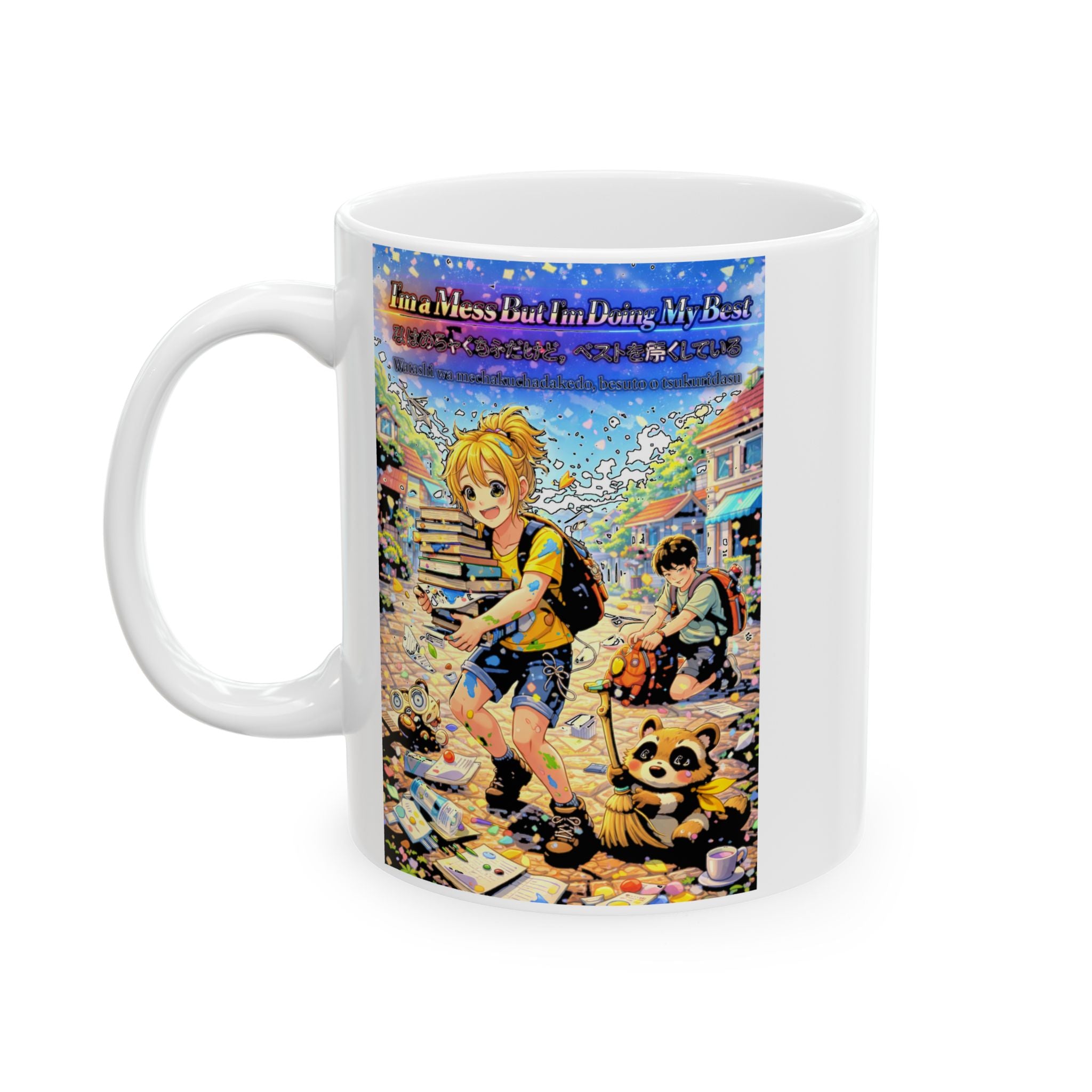 MON Series: I'm a Mess But I'm Doing My Best Ceramic Mug — 11 oz or 15 oz, Microwave + Dishwasher Safe