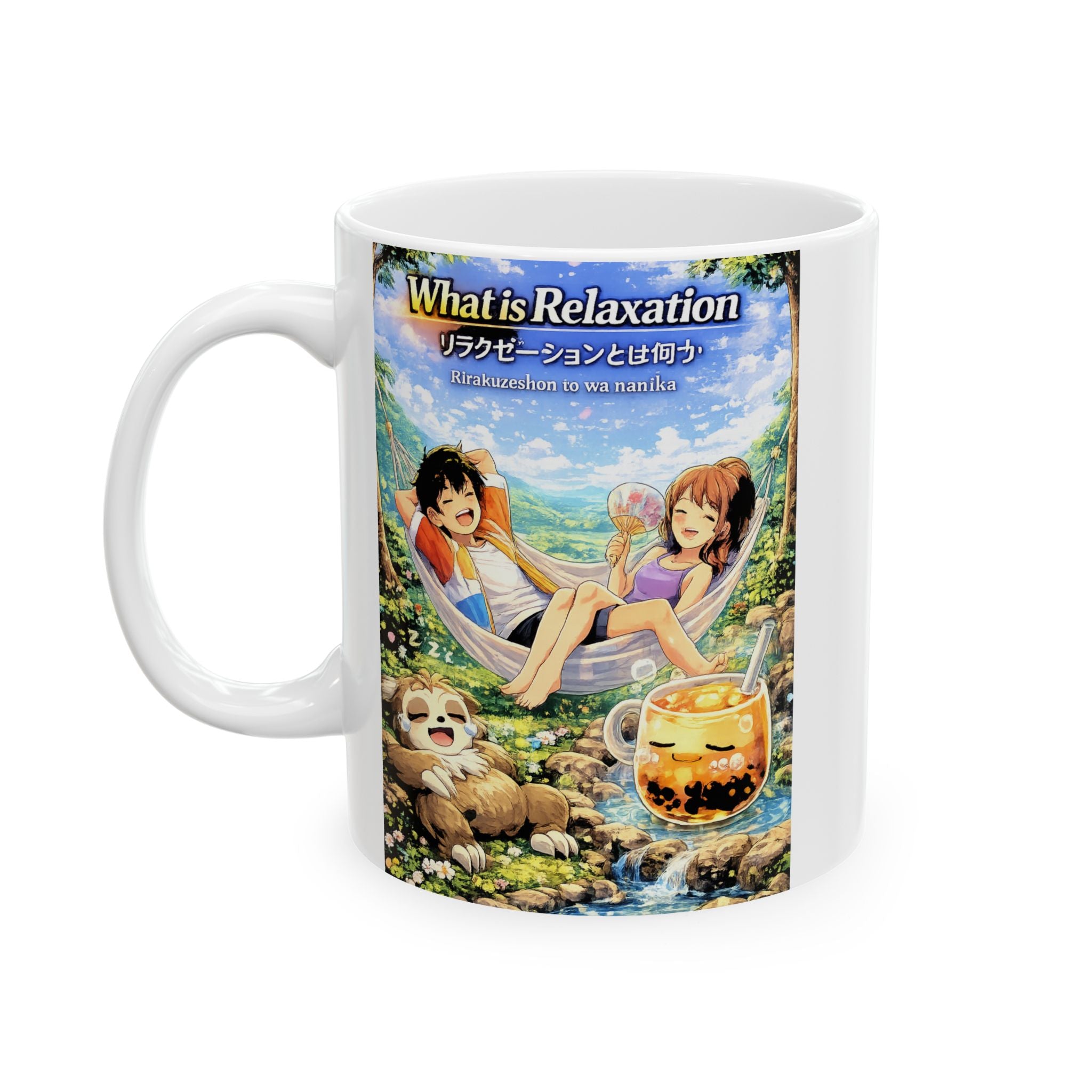 MON Series: What is Relaxation Ceramic Mug — 11 oz or 15 oz, Microwave + Dishwasher Safe