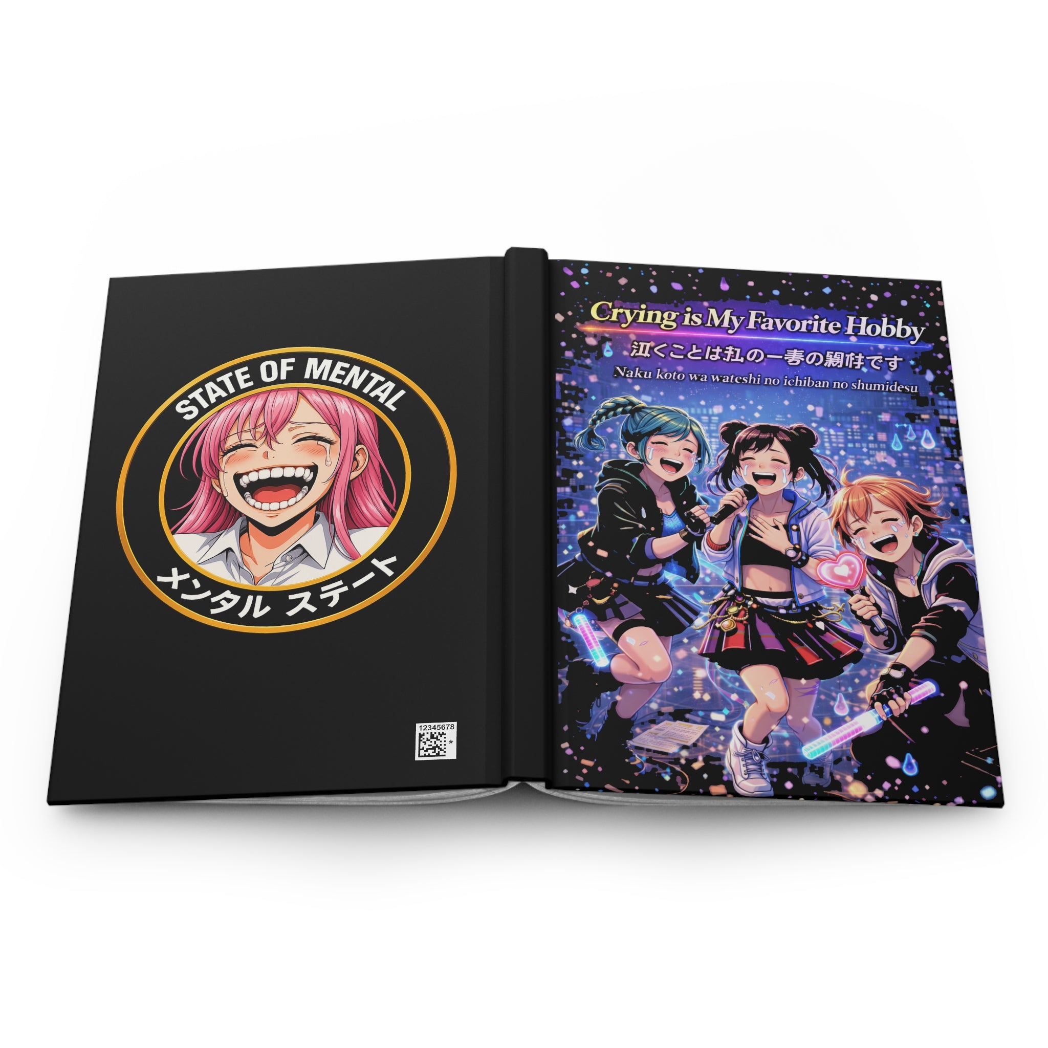 Crying is My Favorite Hobby Hardcover Journal (Matte) — 5.75" × 8", 150 Lined Pages