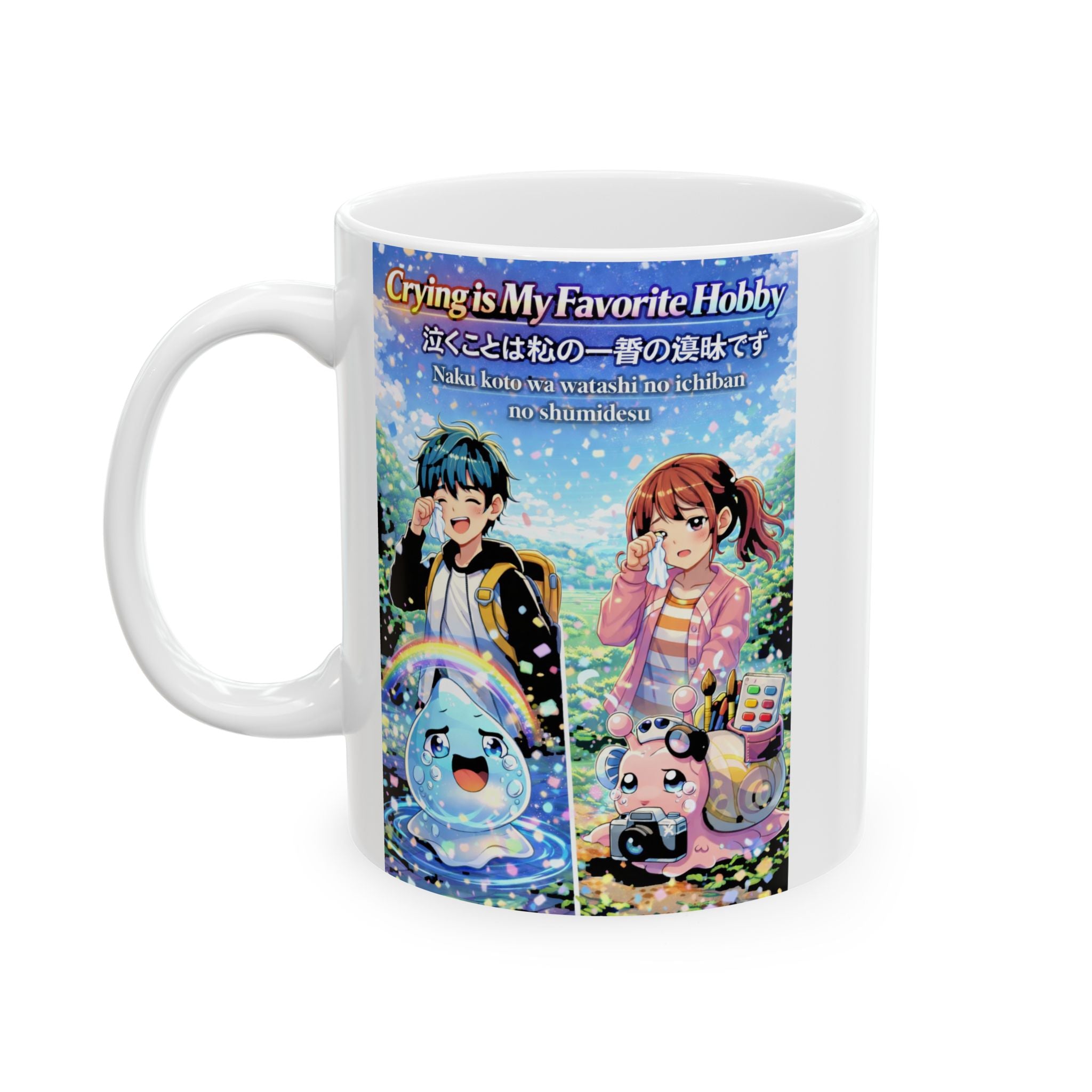 MON Series: Crying is My Favorite Hobby Ceramic Mug — 11 oz or 15 oz, Microwave + Dishwasher Safe