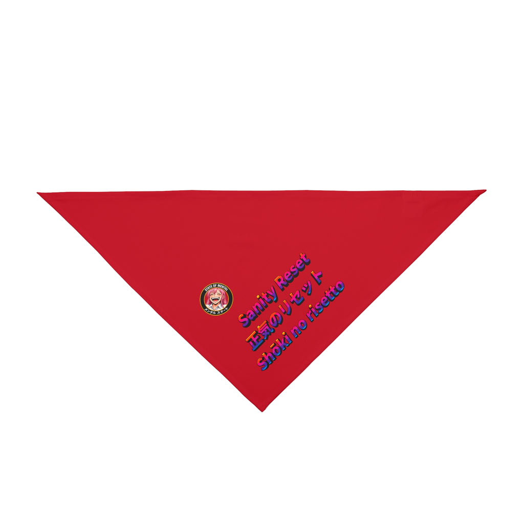 LIMITED LAUNCH DROP Sanity Reset Pet Bandana — Soft-Spun Polyester, 2 Sizes, One-Sided Print