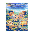 MON Series: What is Relaxation Rolled Posters — Matte or Semi-Gloss