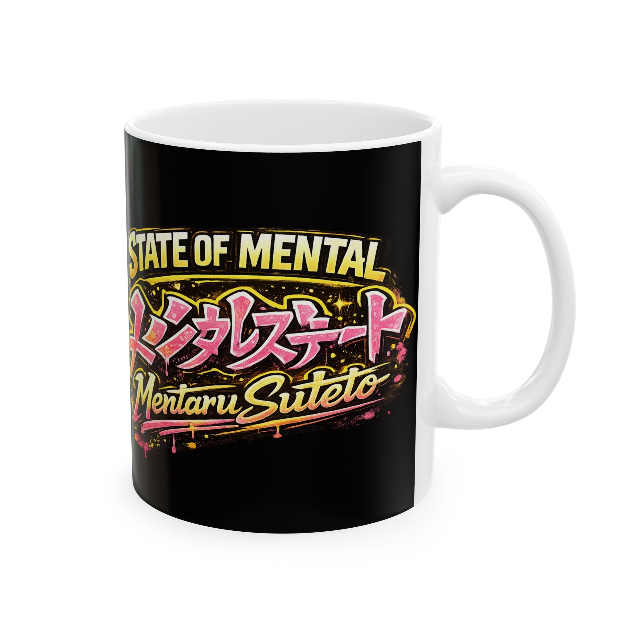 POP Series: State of Mental Ceramic Mug — 11 oz or 15 oz, Microwave + Dishwasher Safe
