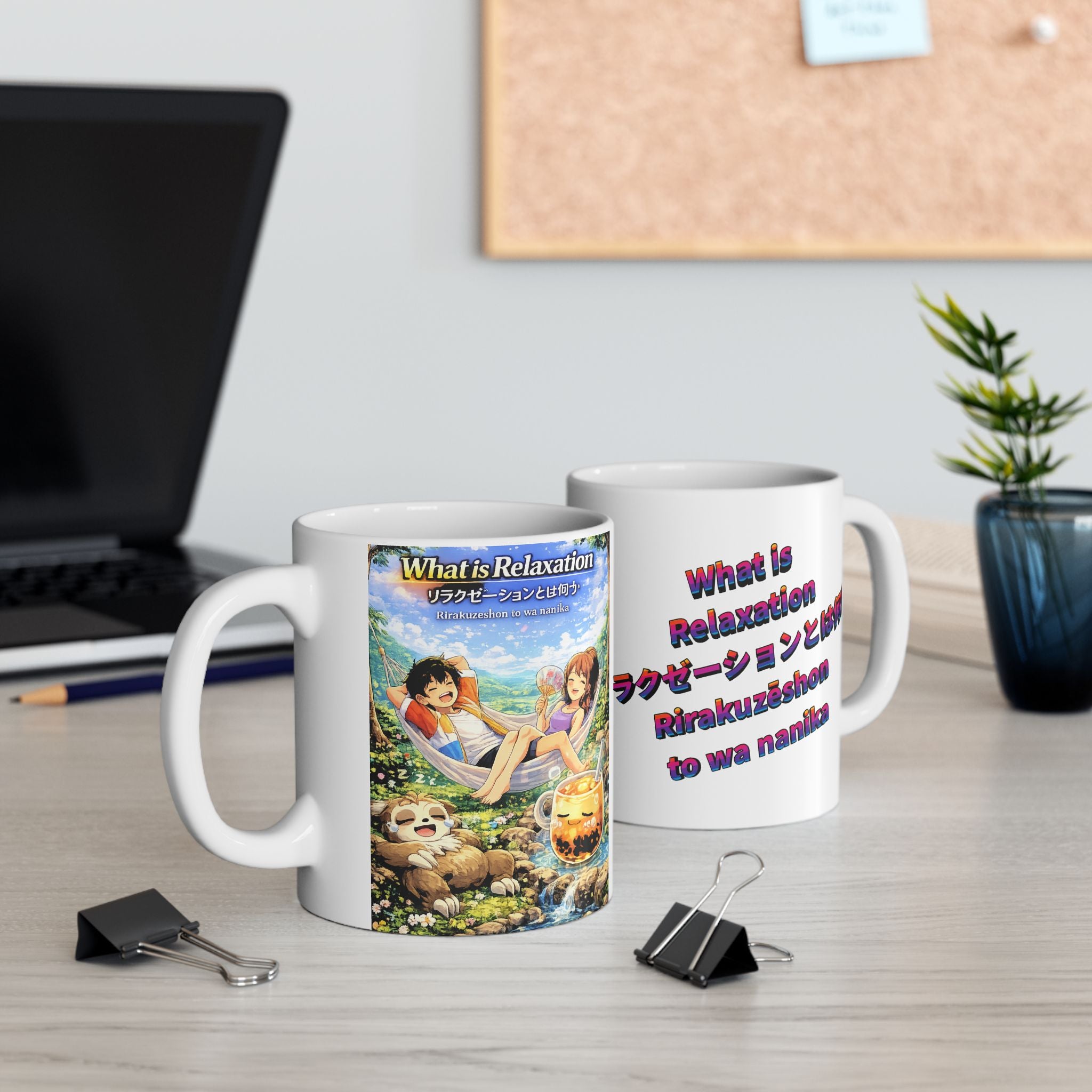 MON Series: What is Relaxation Ceramic Mug — 11 oz or 15 oz, Microwave + Dishwasher Safe