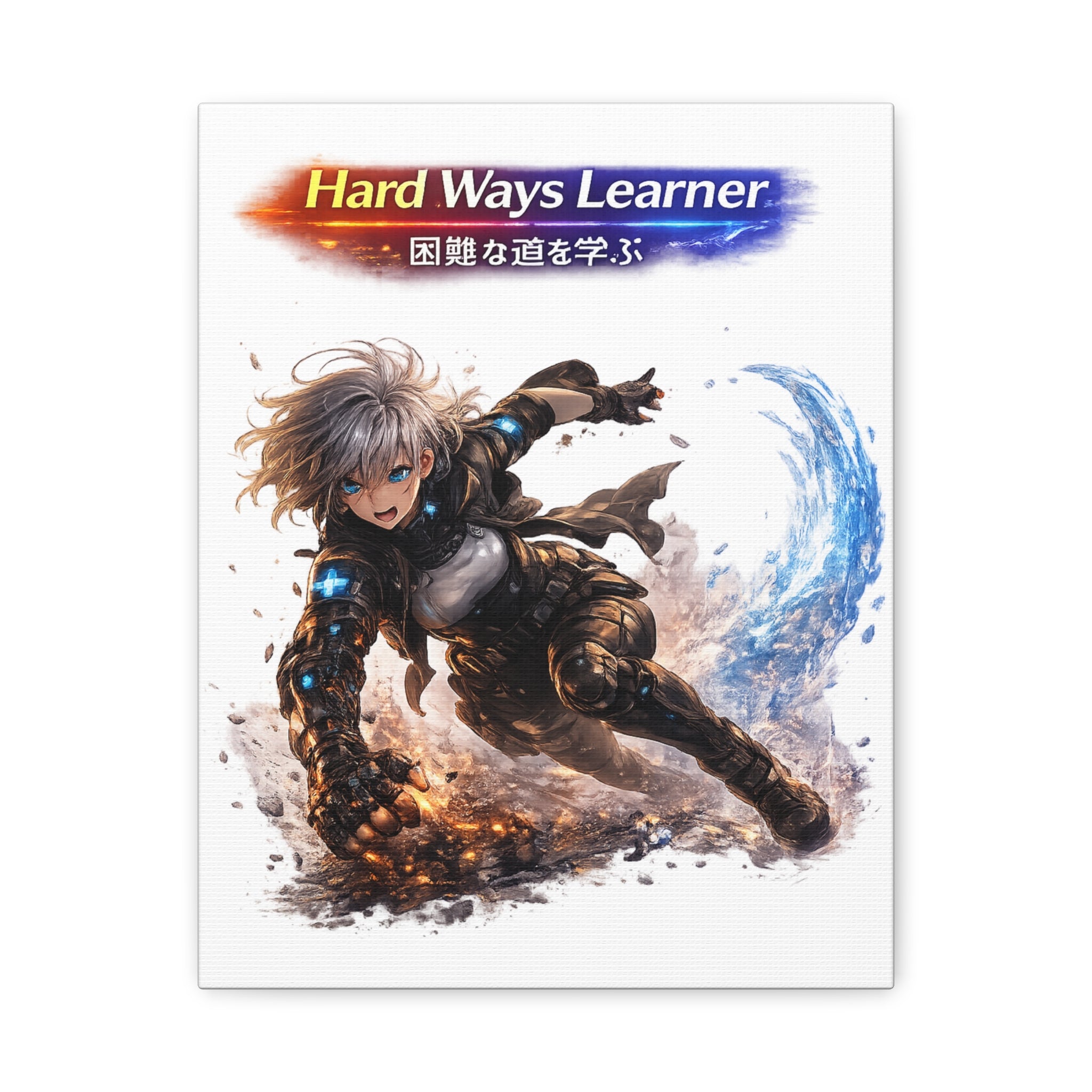 Hard Ways Learner Matte Canvas, Stretched (1.25")