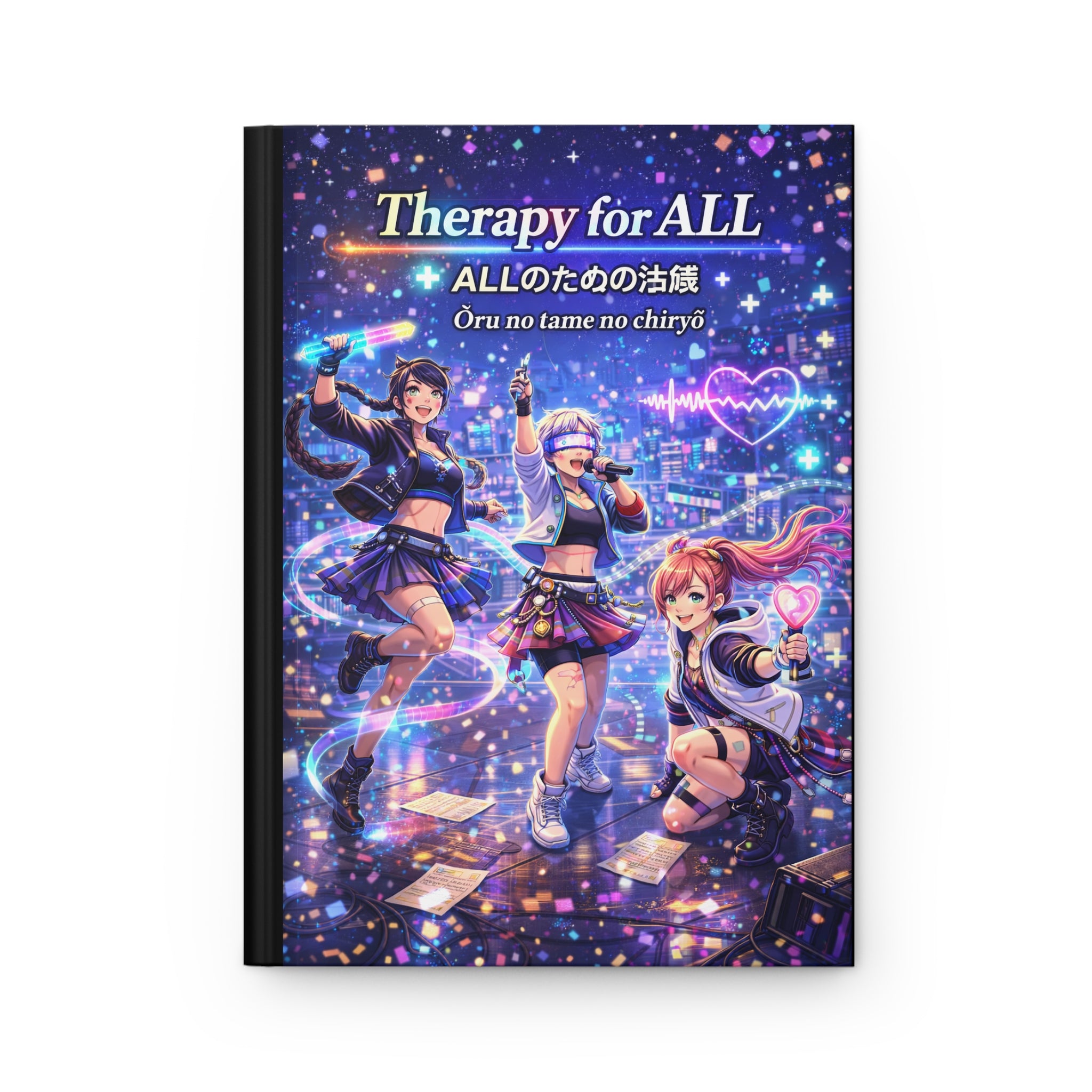 Therapy for ALL Hardcover Journal (Matte) — 5.75" × 8", 150 Lined Pages