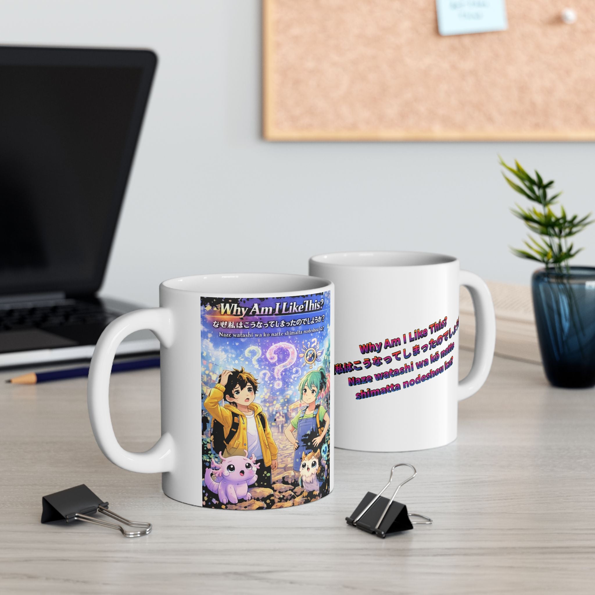 MON Series: Why Am I Like This? Ceramic Mug — 11 oz or 15 oz, Microwave + Dishwasher Safe