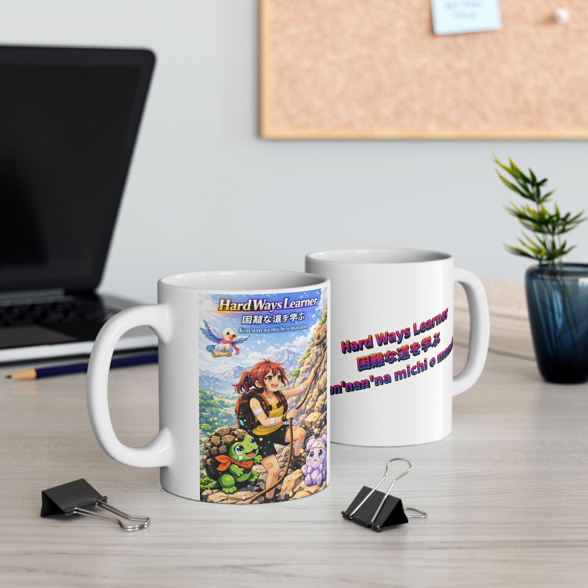 MON Series: Hard Ways Learner Ceramic Mug — 11 oz or 15 oz, Microwave + Dishwasher Safe